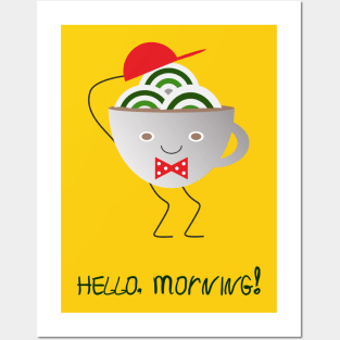 Hello, morning! Posters and Art